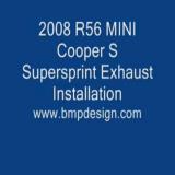 BMW MINI Cooper S R56 2008 Installation silencieux Supersprint